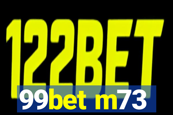 99bet m73